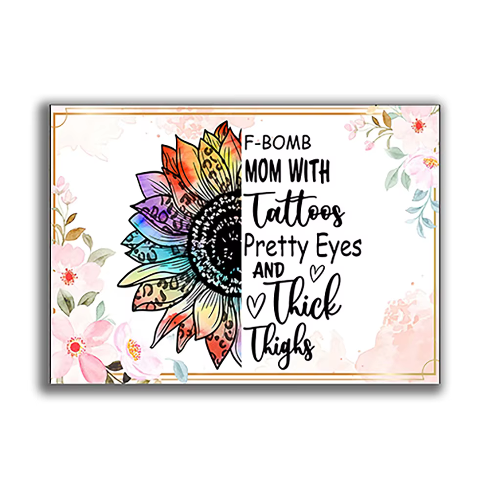 Affiche de jolis yeux de cuisse épaisse de tatouage de F-Mom, tu es mon art du monde, décoration flo